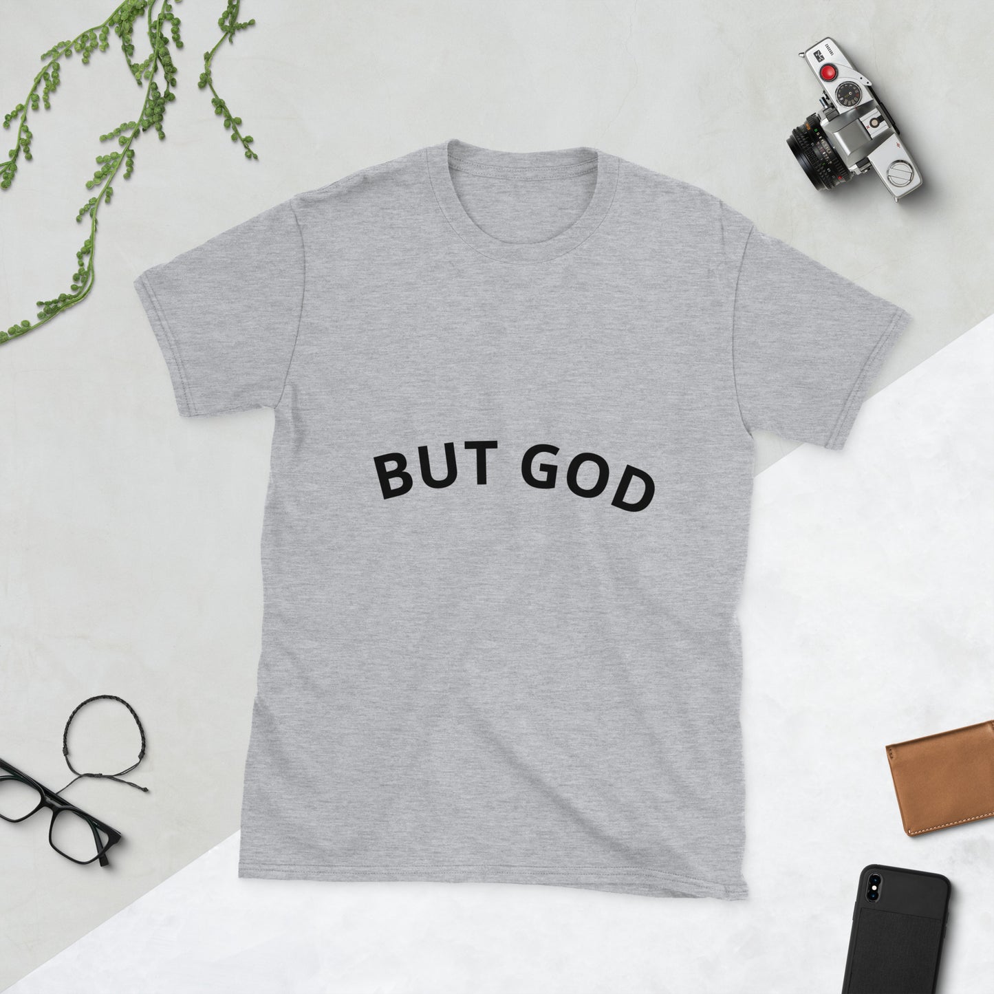 Short-Sleeve Unisex T-Shirt (BUT GOD)